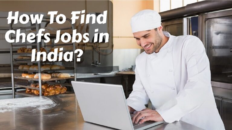 How To Find Chefs Jobs in India?