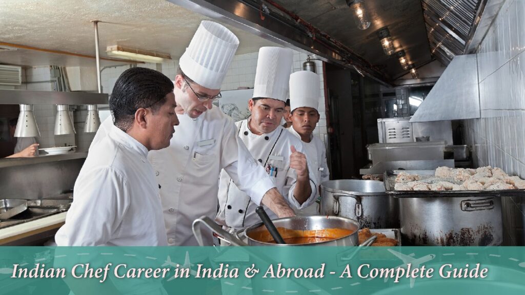 Indian Chef job in India & Abroad