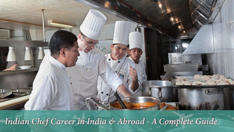 Indian Chef Career in India & Abroad – A Complete Guide