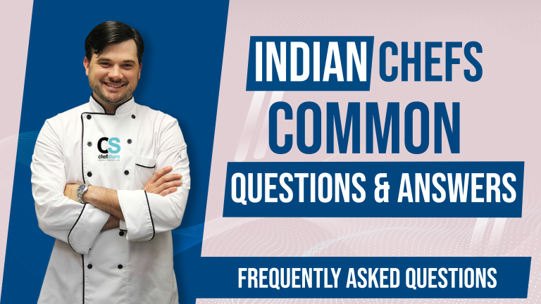 Indian Chef Job Frequently Asked Questions (FAQs) – Common Questions & Answers