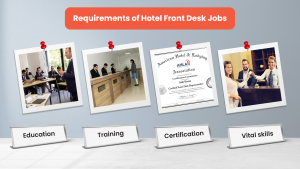 Requirements of Hotel Front Desk Jobs