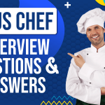 Sous Chef Interview Questions & Answers