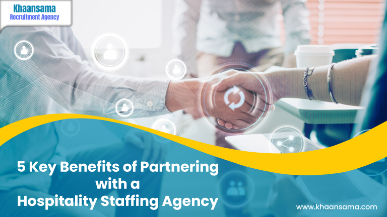 5 Key Benefits of Partnering with a Hospitality Staffing Agency